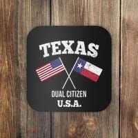 True Texan Dual Citizen Love Texas And America Coaster thumb 0