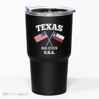 True Texan Dual Citizen Love Texas And America Tumbler thumb 0