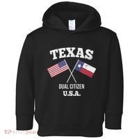 True Texan Dual Citizen Love Texas And America Toddler Hoodie thumb 0