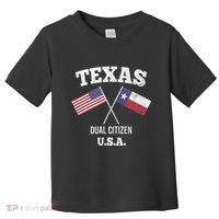 True Texan Dual Citizen Love Texas And America Toddler T-Shirt thumb 0