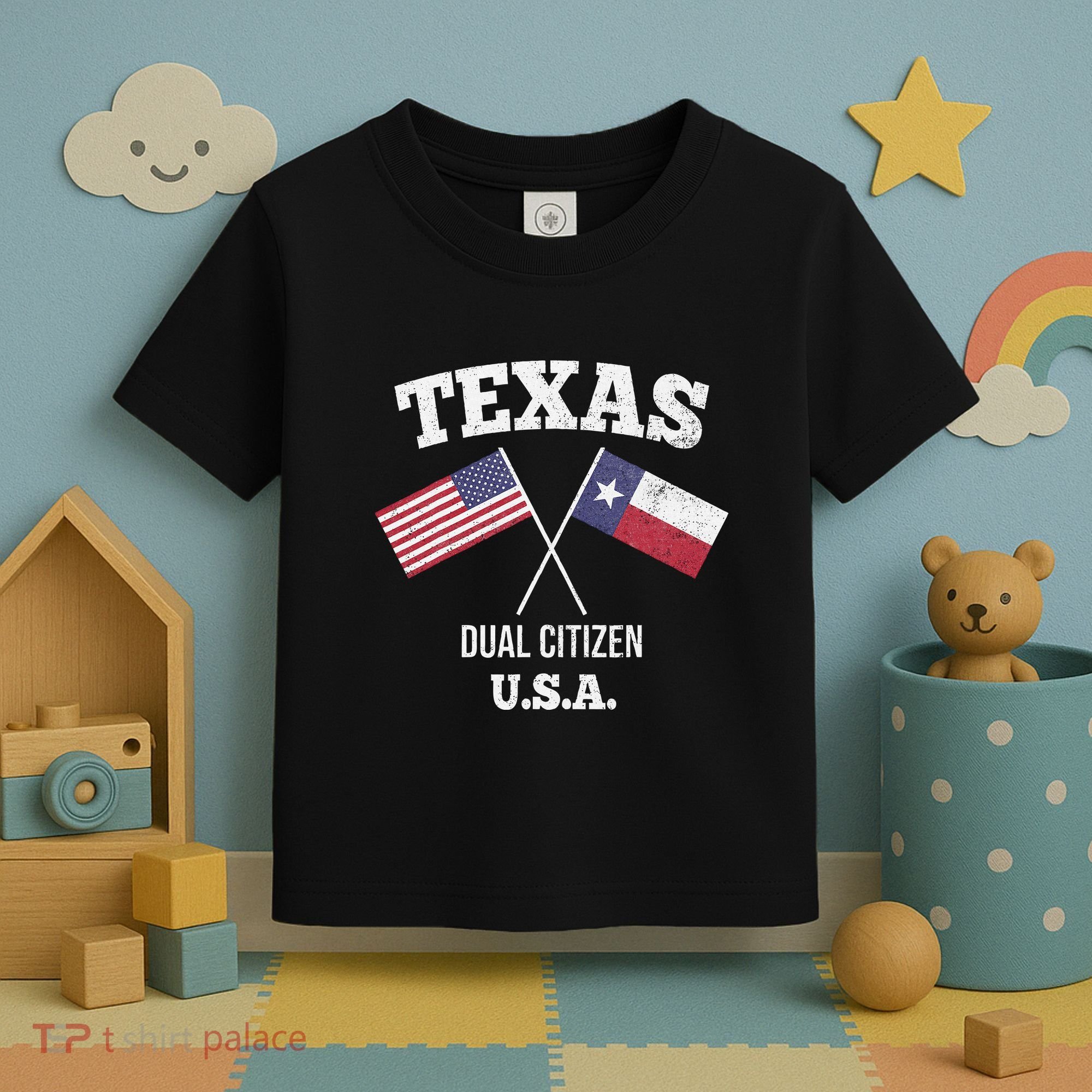 True Texan Dual Citizen Love Texas And America Toddler T-Shirt