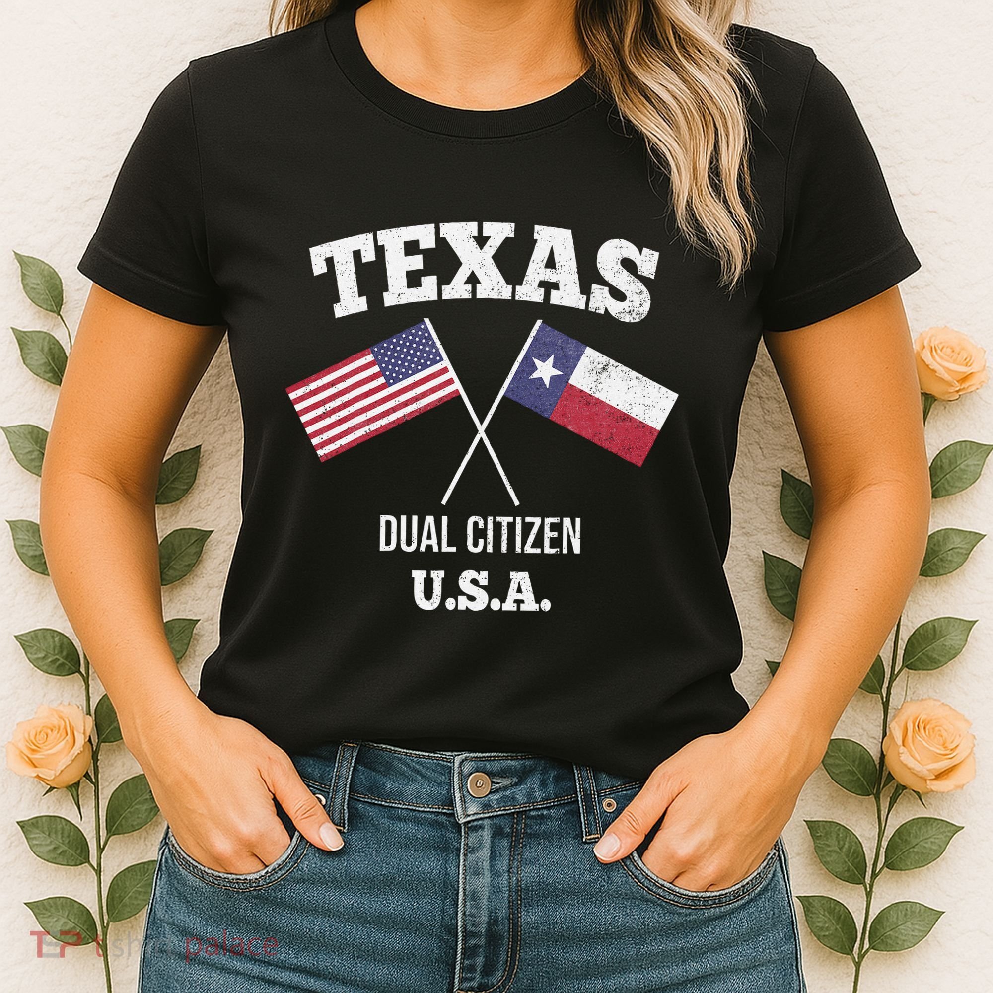 True Texan Dual Citizen Love Texas And America Women's T-Shirt