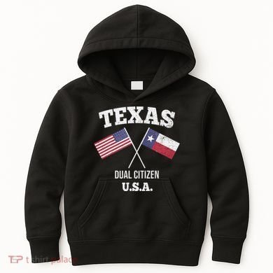 True Texan Dual Citizen Love Texas And America Kids Hoodie