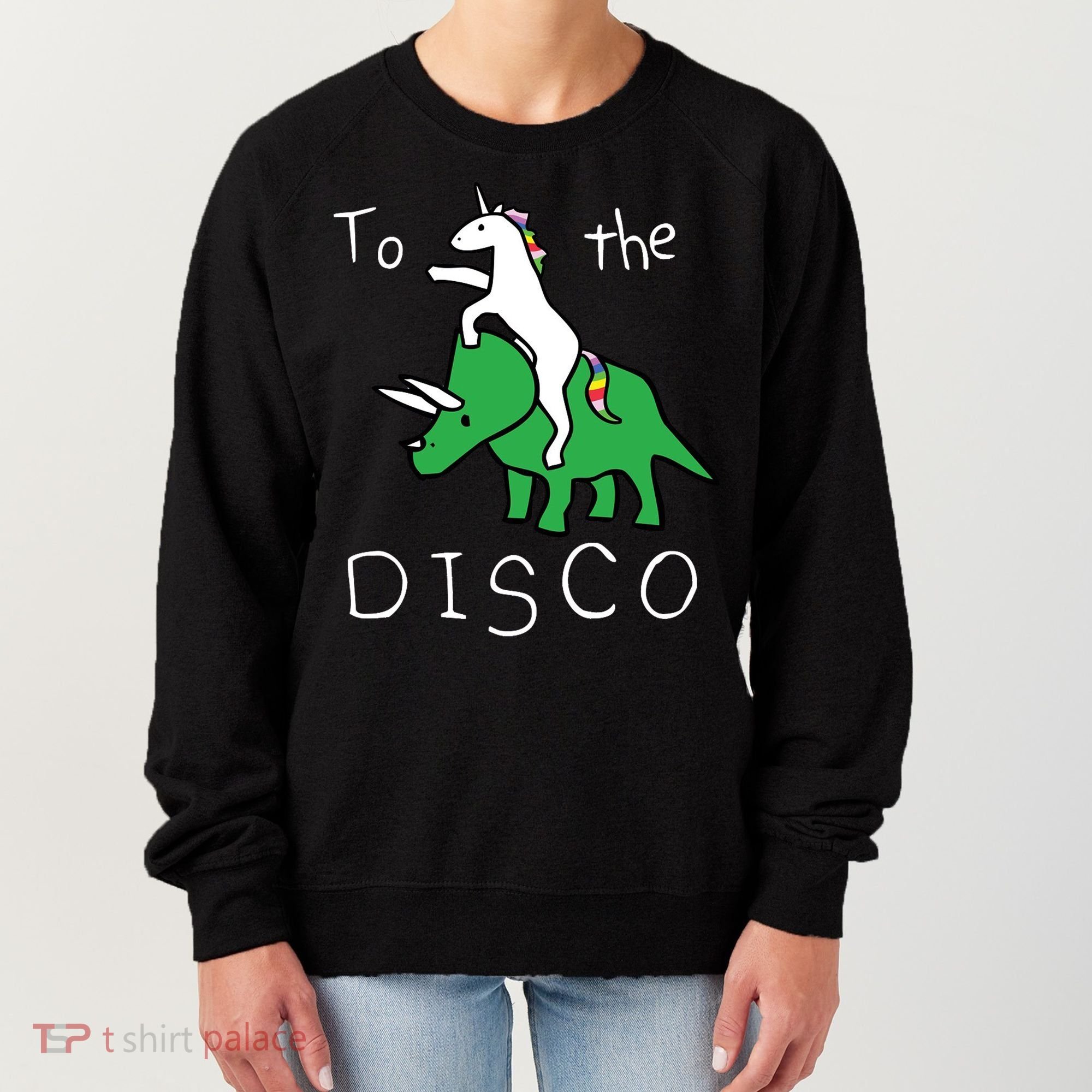 To The Disco 80s Party Unicorn Dino Disco Women's Sweatshirt