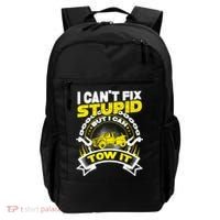 Tow Truck Driver Wrecker I CanT Fix Stupid But I Can Tow It Backpack thumb 0