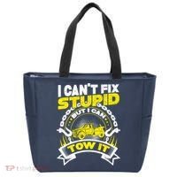 Tow Truck Driver Wrecker I CanT Fix Stupid But I Can Tow It Tote Bag thumb 0