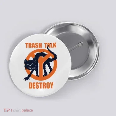 Trash Talk Destroy Black Cat Button