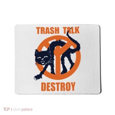 Trash Talk Destroy Black Cat Mousepad