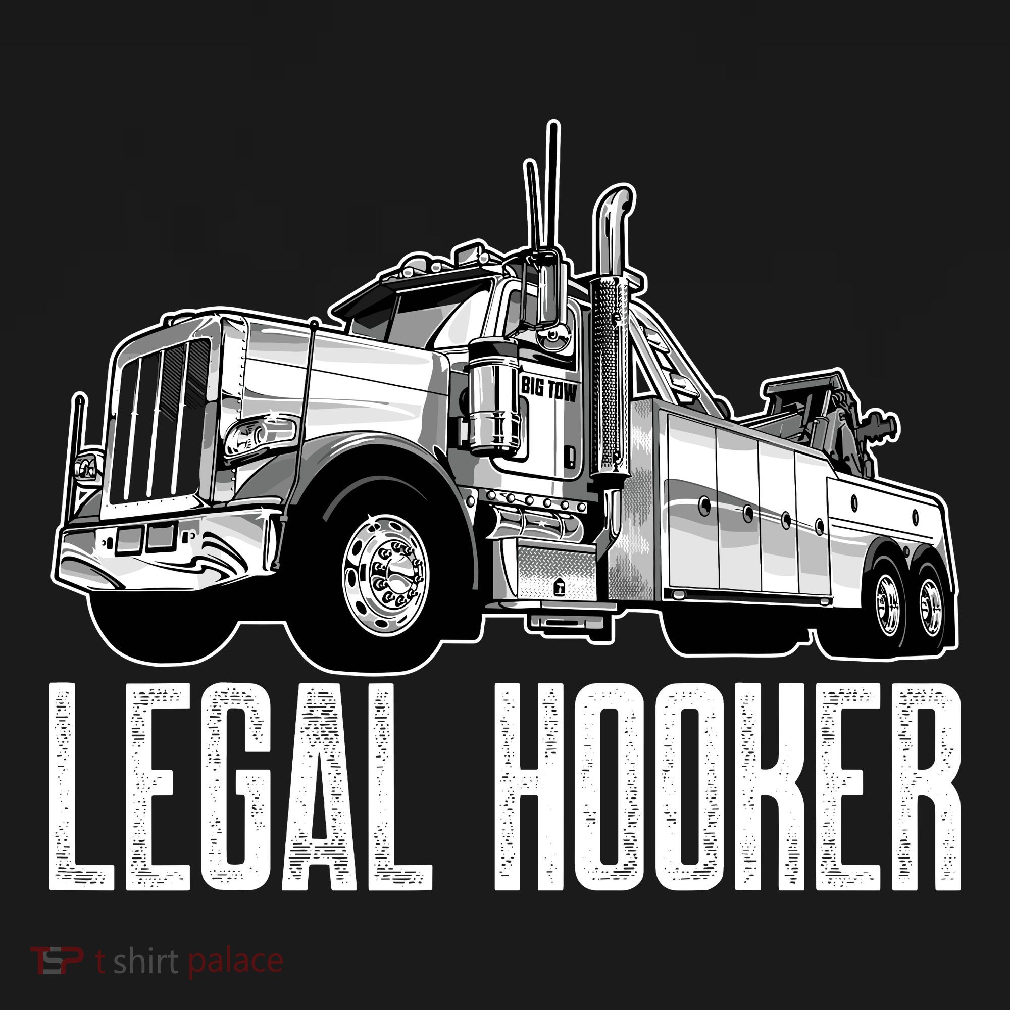 Tow Truck Driver Legal Hooker Funny Big Wrecker Women's Hoodie