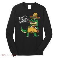Tacosaurus Taco Dino Trex Cinco De Mayo Long Sleeve Shirt thumb 0