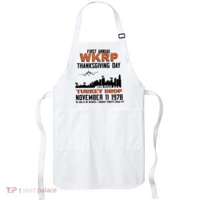 Thanksgiving Turkey Drop Wkrp Apron