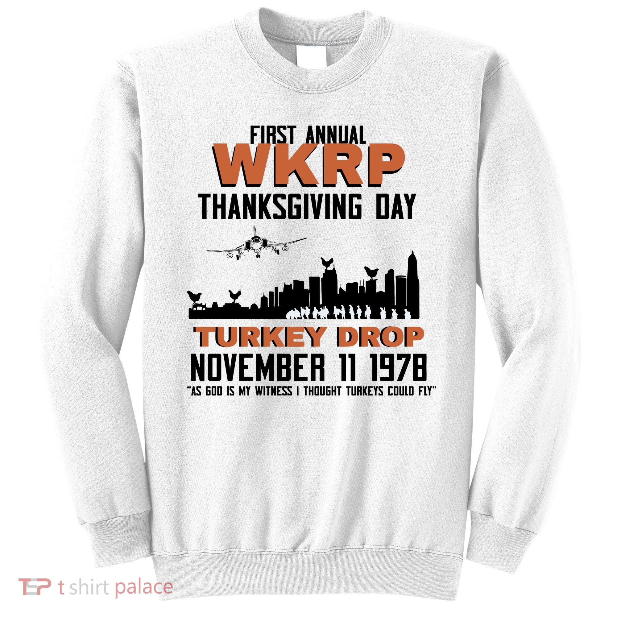 Thanksgiving Turkey Drop Wkrp Sweatshirt