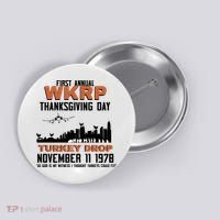 Thanksgiving Turkey Drop Wkrp Button thumb 0