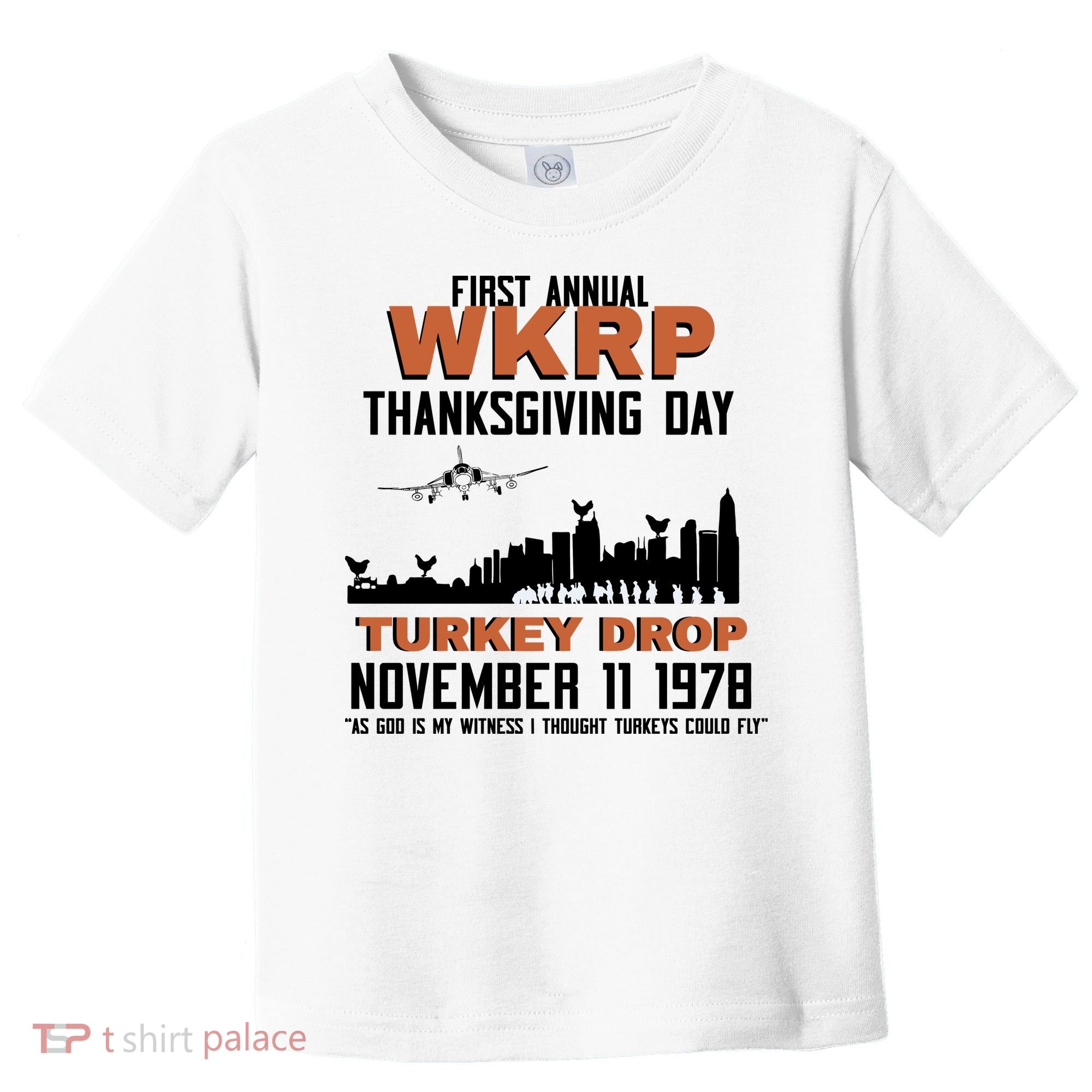 Thanksgiving Turkey Drop Wkrp Toddler T-Shirt
