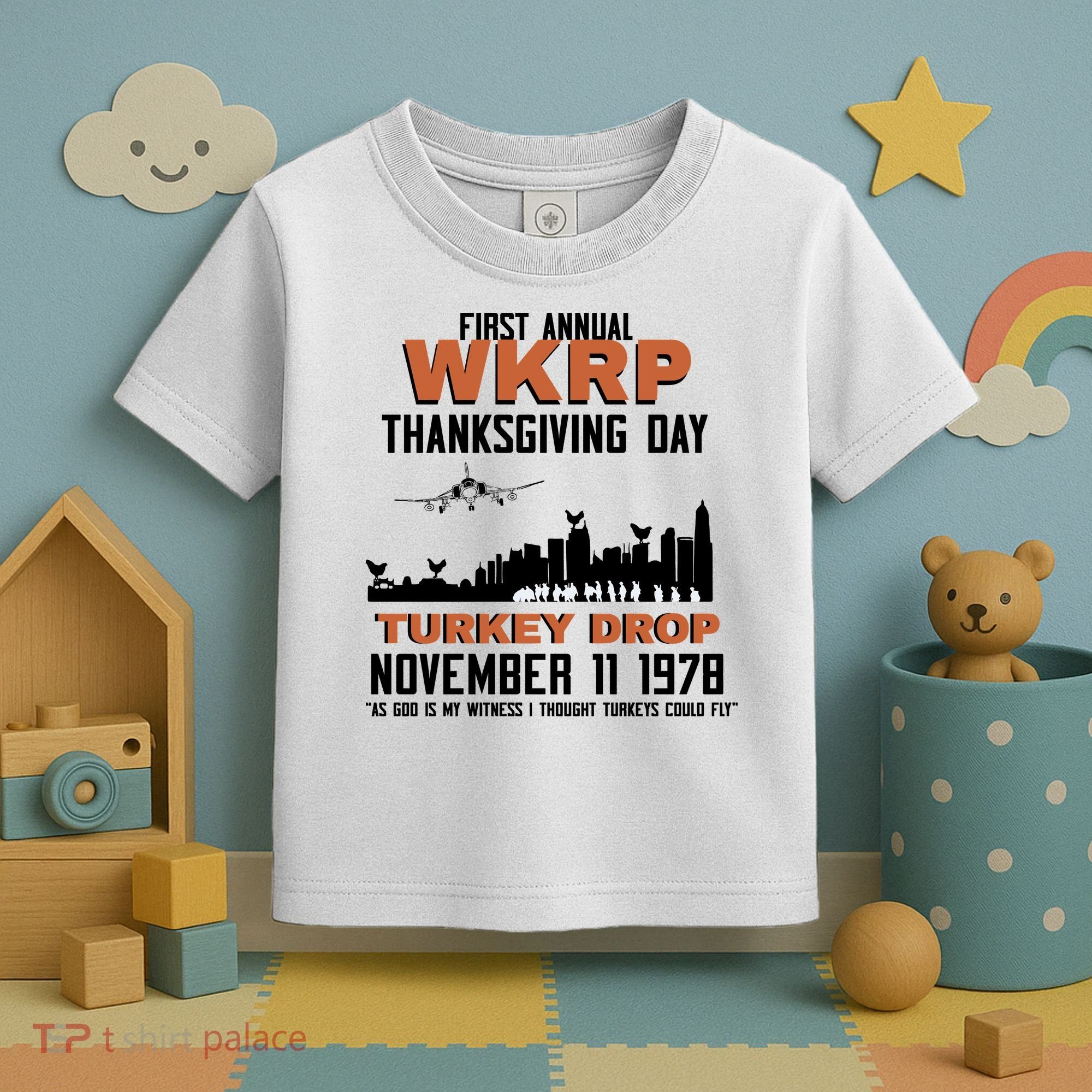 Thanksgiving Turkey Drop Wkrp Toddler T-Shirt