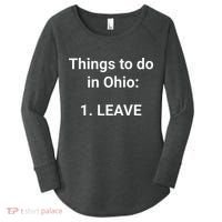 Things To Do In Ohio Leave Funny Ohio Memes Women's Perfect Tri Tunic Long Sleeve Shirt thumb 0
