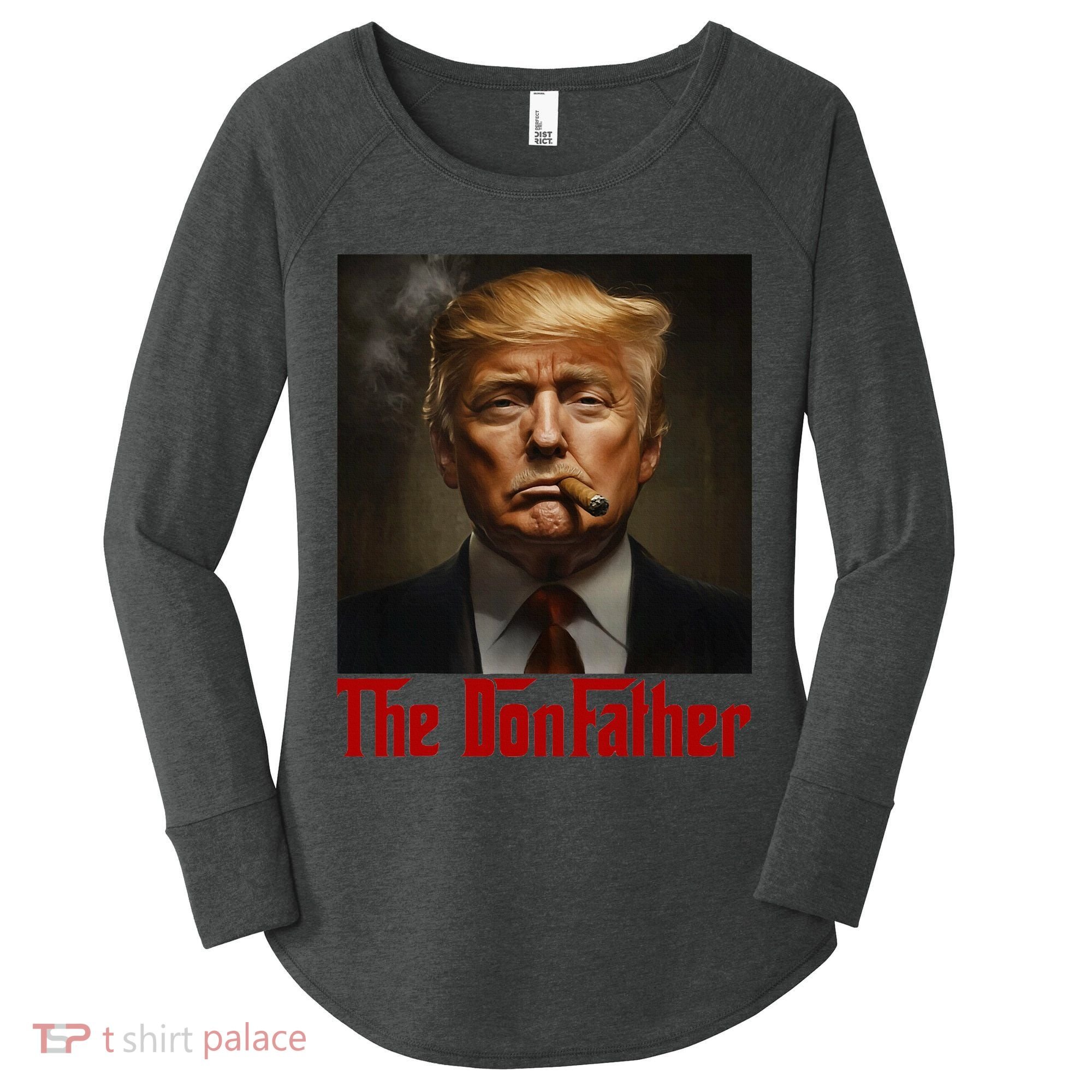 Trump The Donfather Cool American Women's Perfect Tri Tunic Long Sleeve Shirt