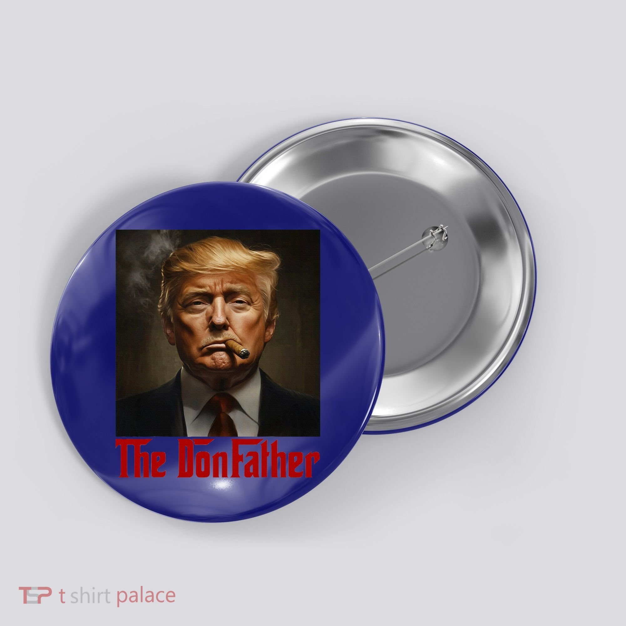 Trump The Donfather Cool American Button