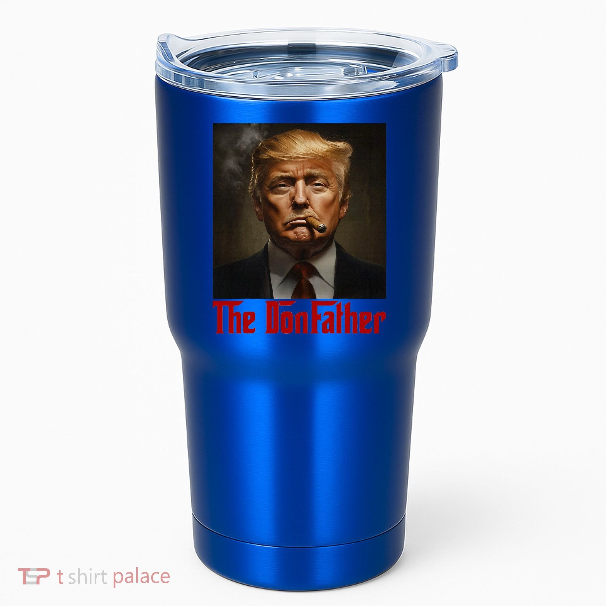 Trump The Donfather Cool American Tumbler