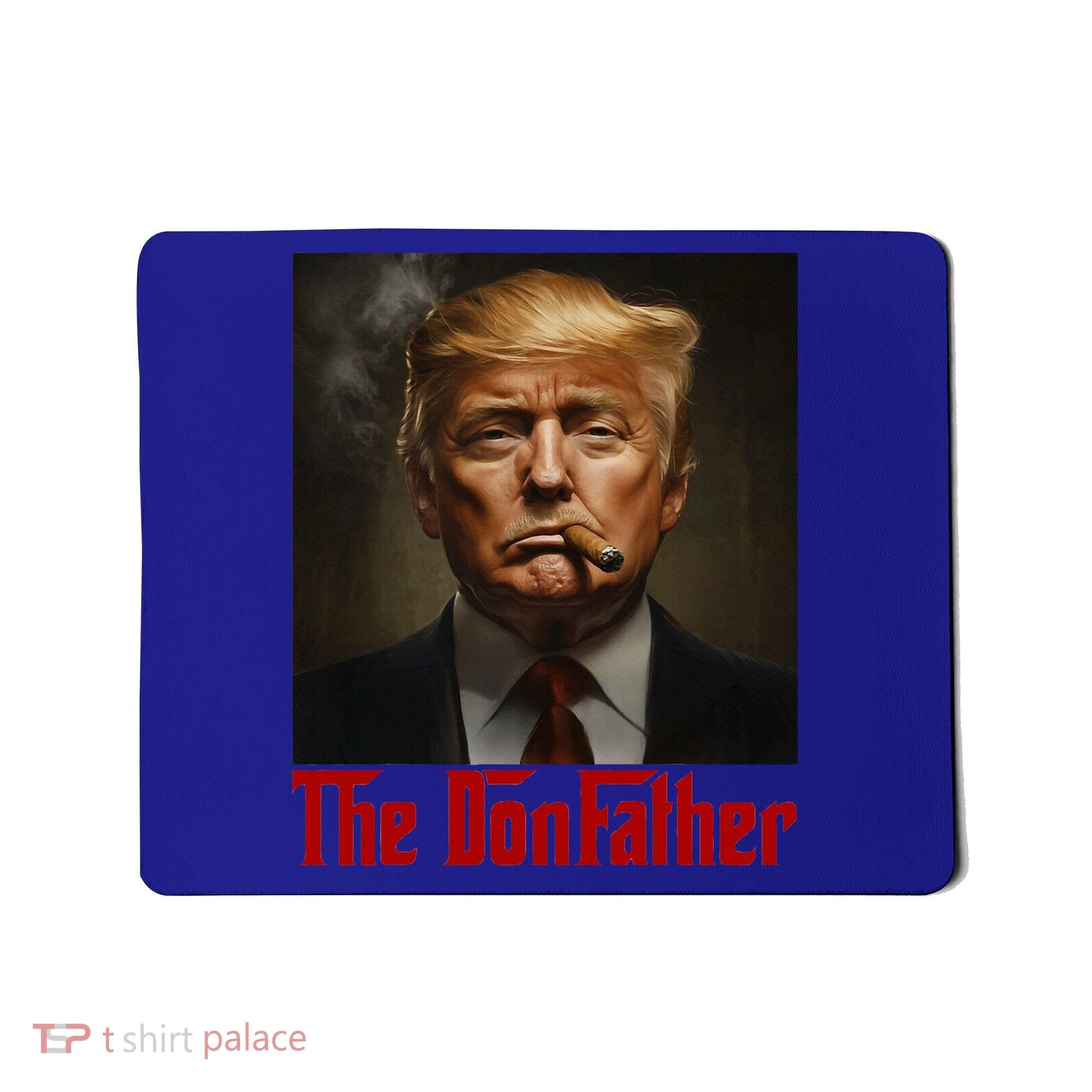 Trump The Donfather Cool American Mousepad
