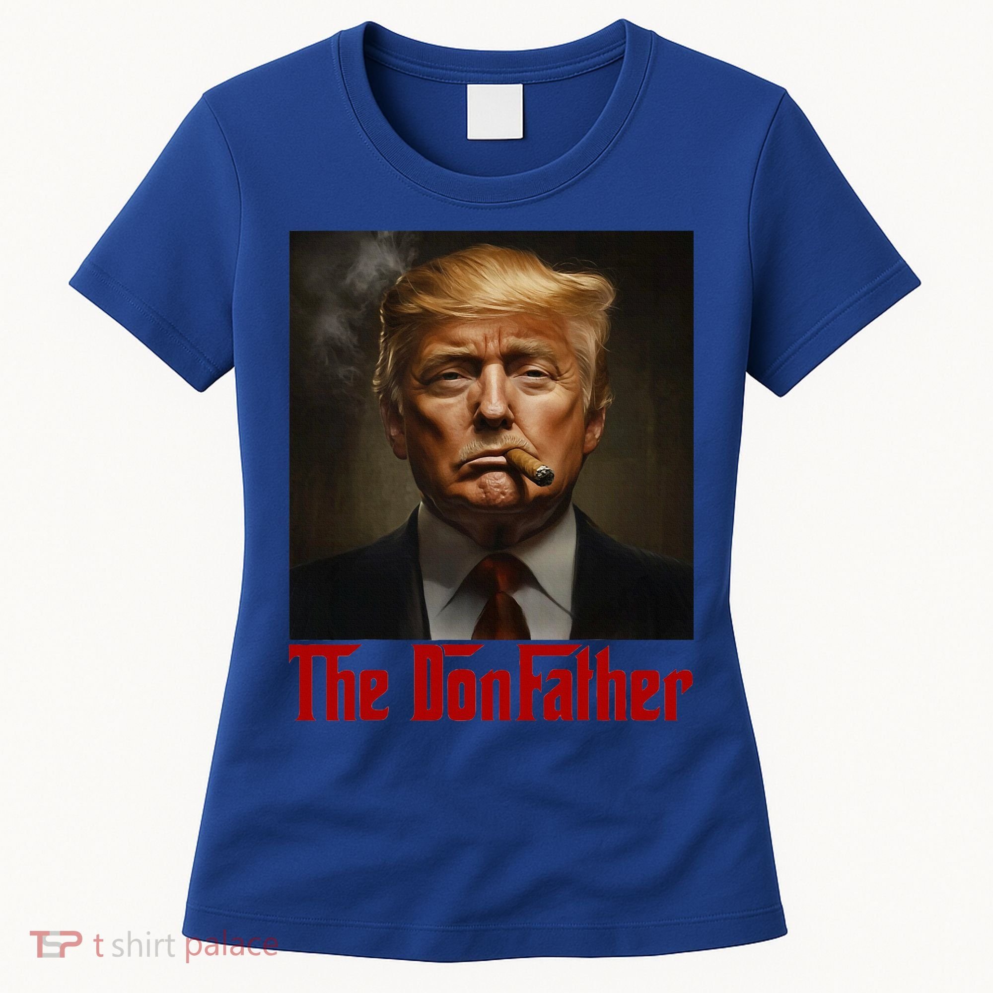 Trump The Donfather Cool American Women's T-Shirt