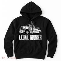 Tow Truck Driver Legal Hooker Funny Big Wrecker Hoodie thumb 0
