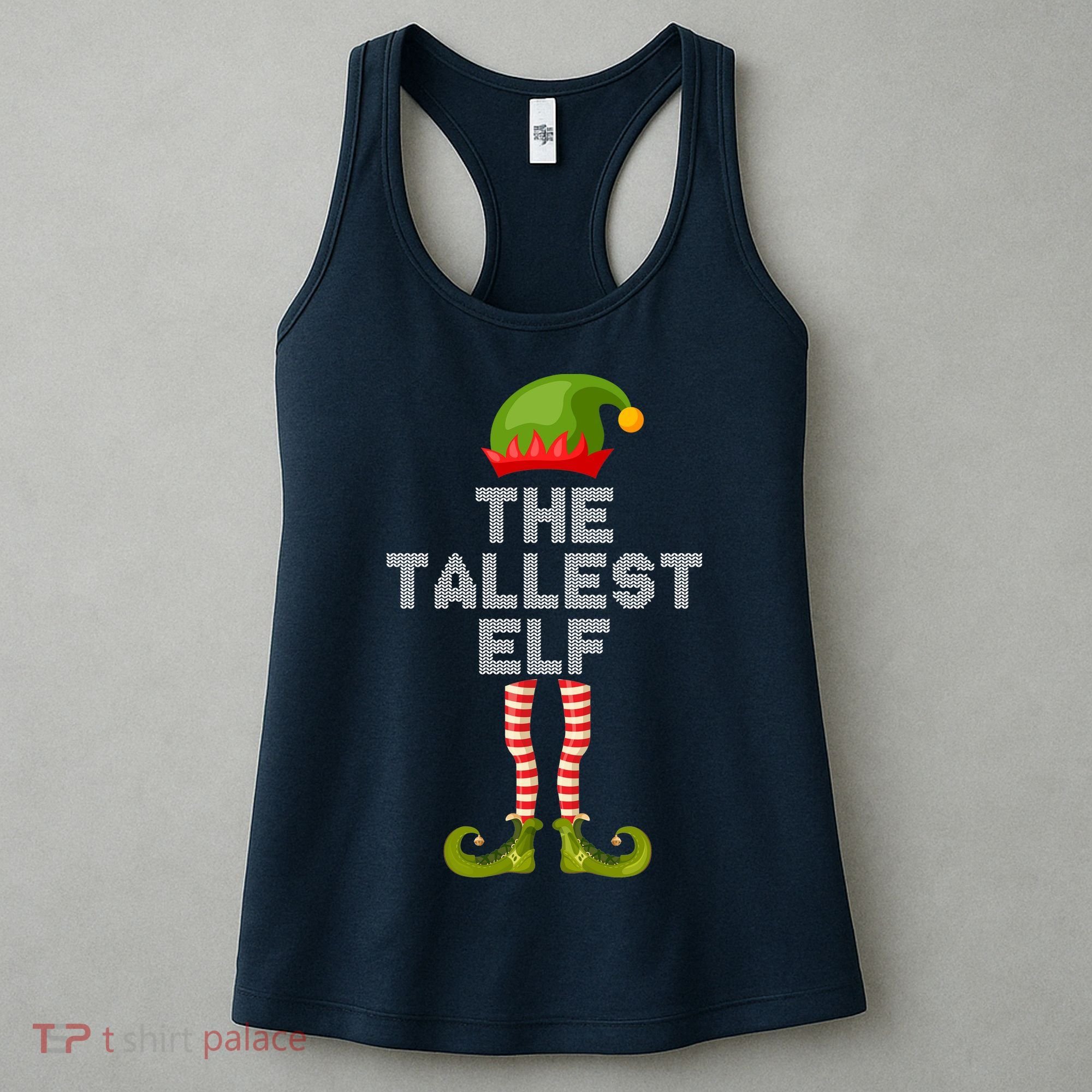 The Tallest Elf Funny Matching Christmas Women's Tank Top