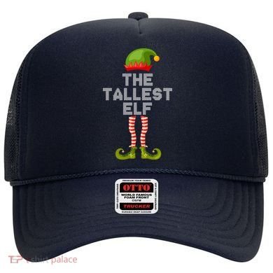The Tallest Elf Funny Matching Christmas Hat