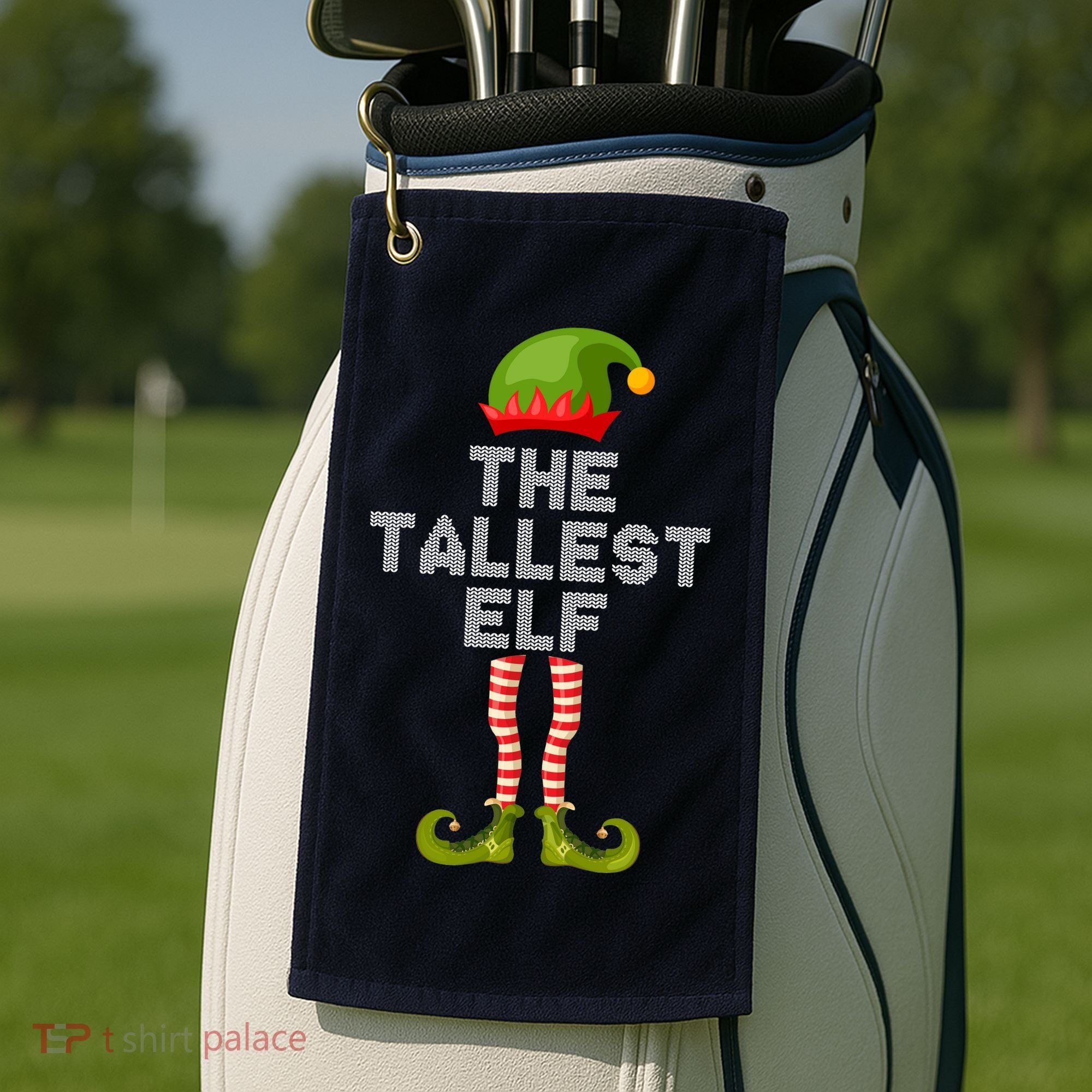 The Tallest Elf Funny Matching Christmas Golf Towel