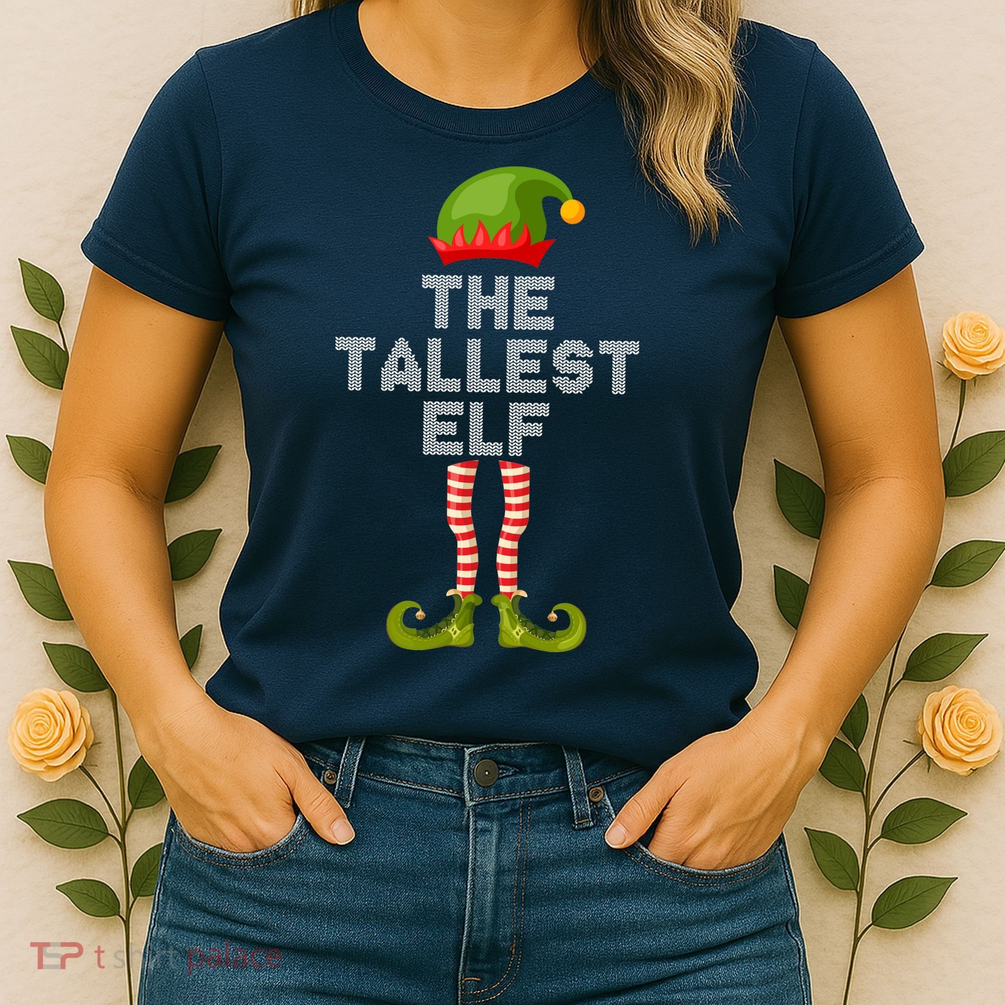 The Tallest Elf Funny Matching Christmas Women's T-Shirt