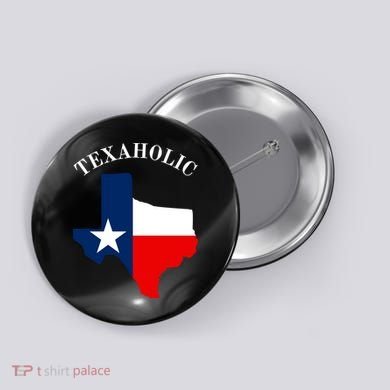Texaholic Button
