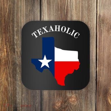 Texaholic Coaster