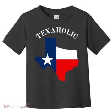 Texaholic Toddler T-Shirt