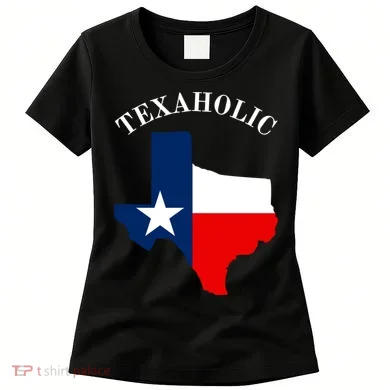 Texaholic Women's T-Shirt
