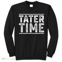 Tater Time Funny Thanksgiving Dinner Sweatshirt thumb 0