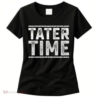 Tater Time Funny Thanksgiving Dinner Women's T-Shirt
