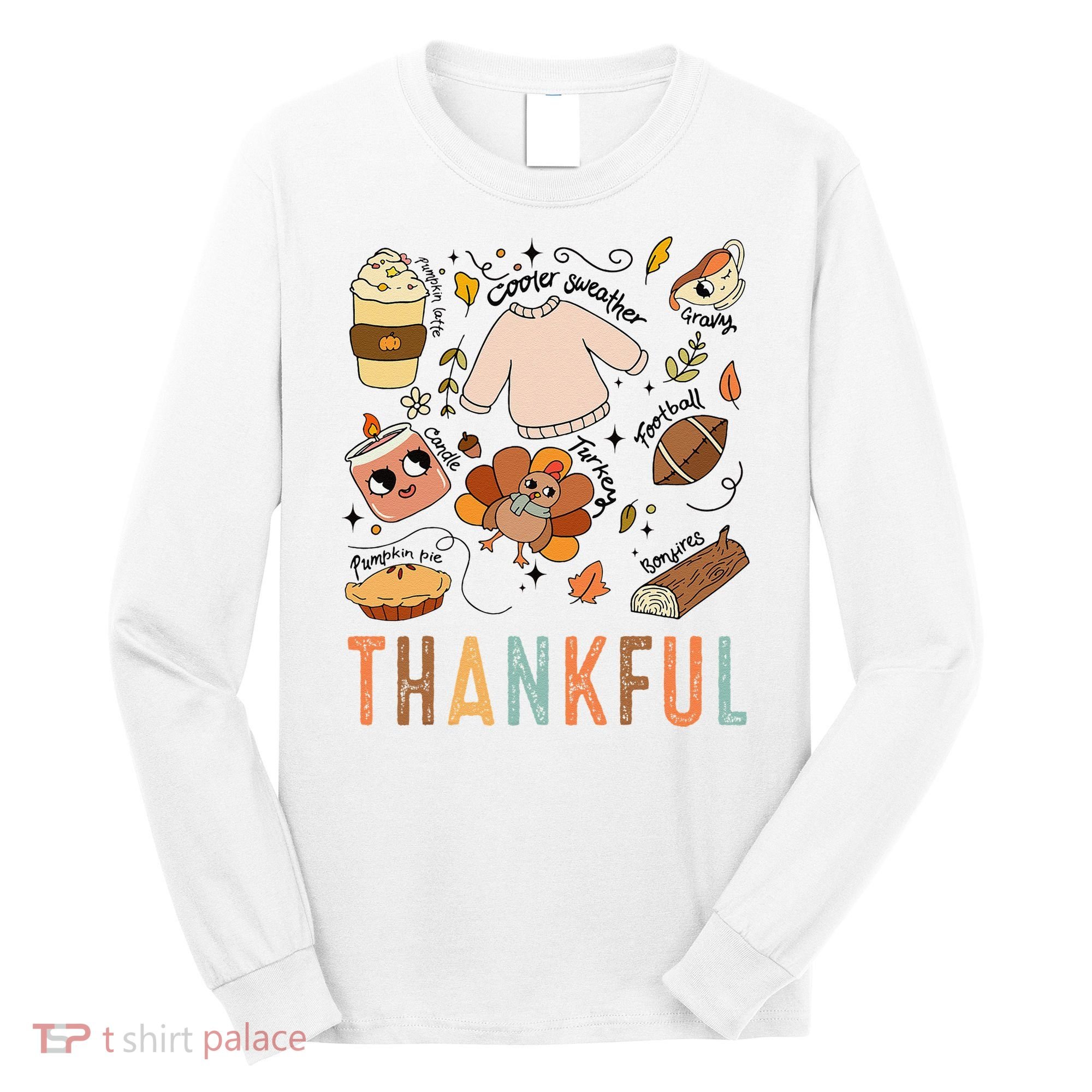 Thanksgiving Turkey Fall Thankful Graphic FamilywomenS Long Sleeve Shirt