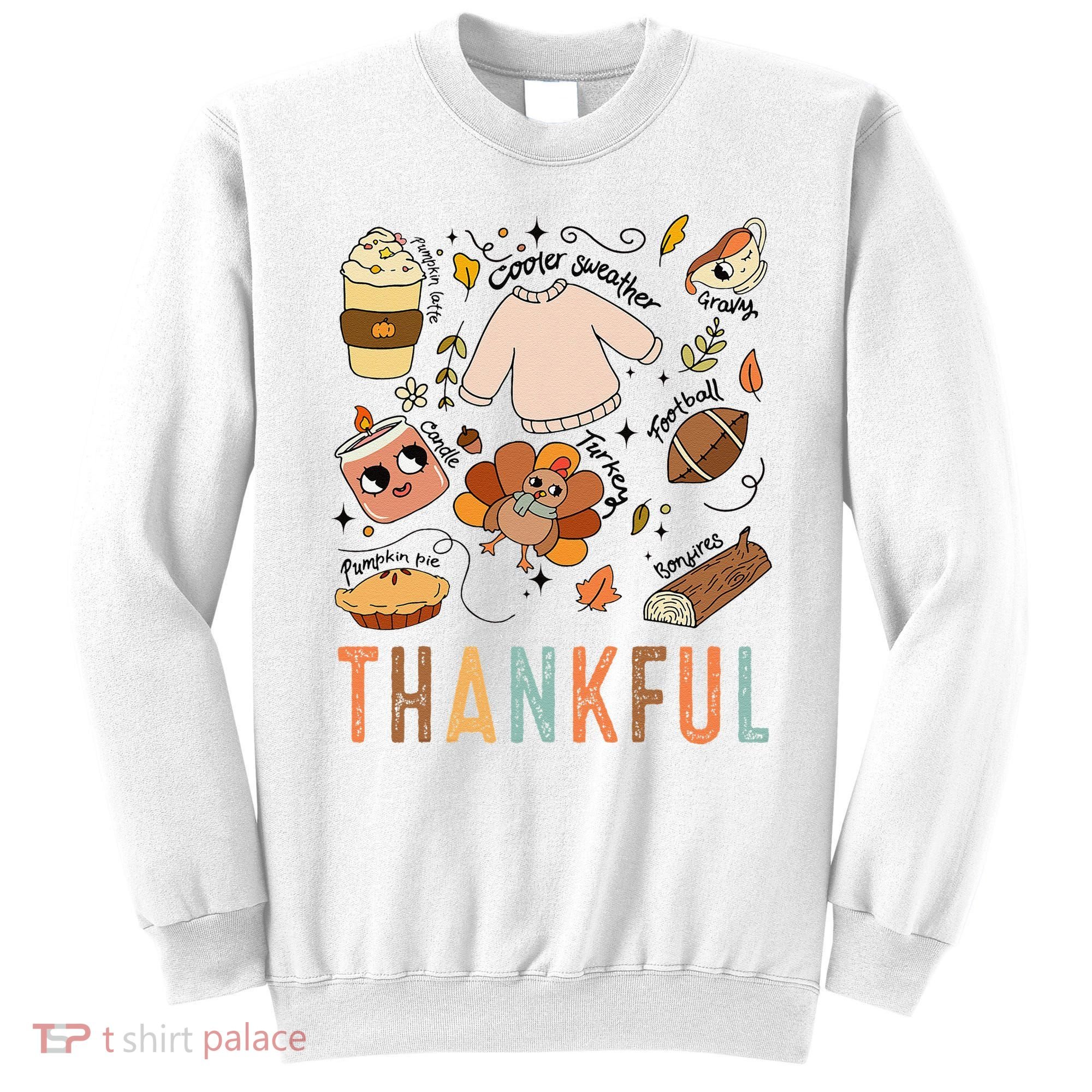 Thanksgiving Turkey Fall Thankful Graphic FamilywomenS Sweatshirt