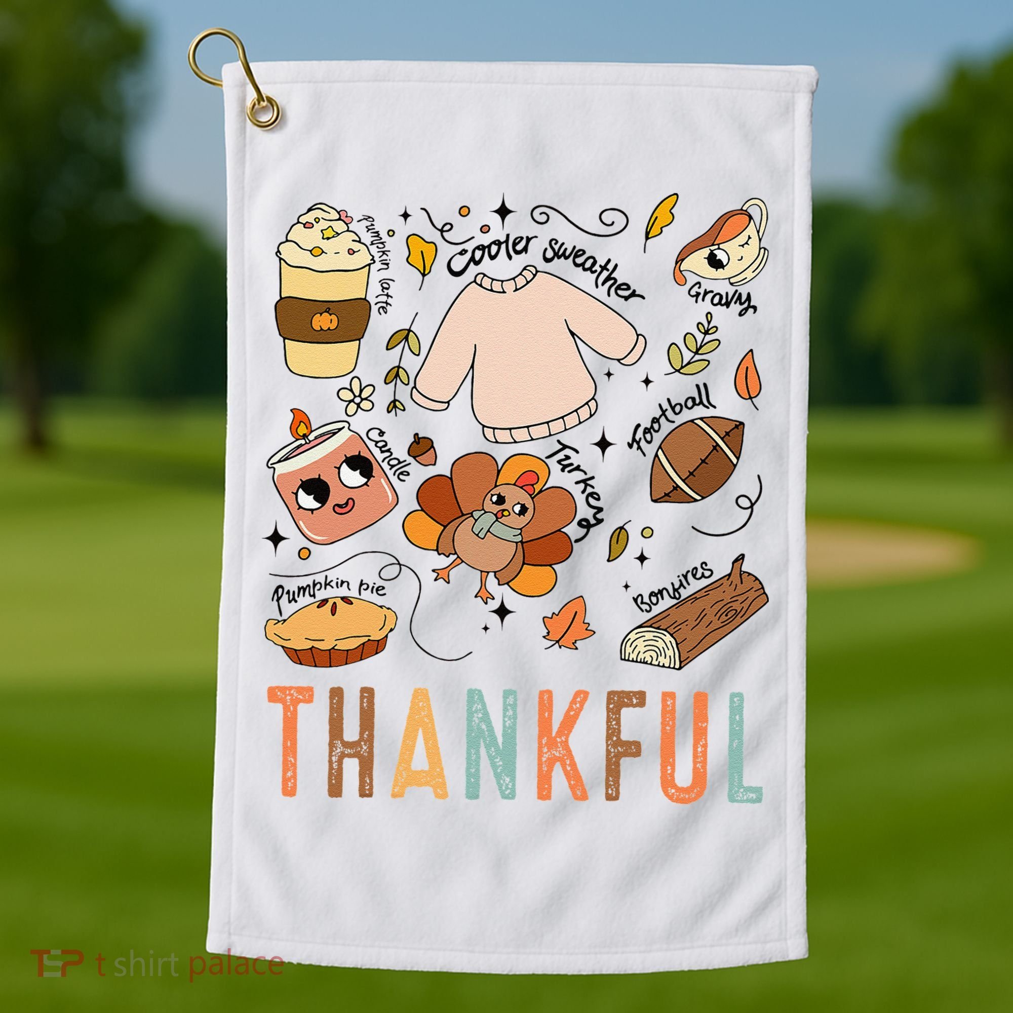 Thanksgiving Turkey Fall Thankful Graphic FamilywomenS Golf Towel