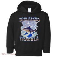 Tralalero Tralala Funny Shark Meme Bootleg Toddler Hoodie thumb 0