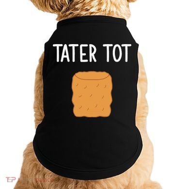 Tater Tot Funny Jokes Sarcastic Doggie Tank