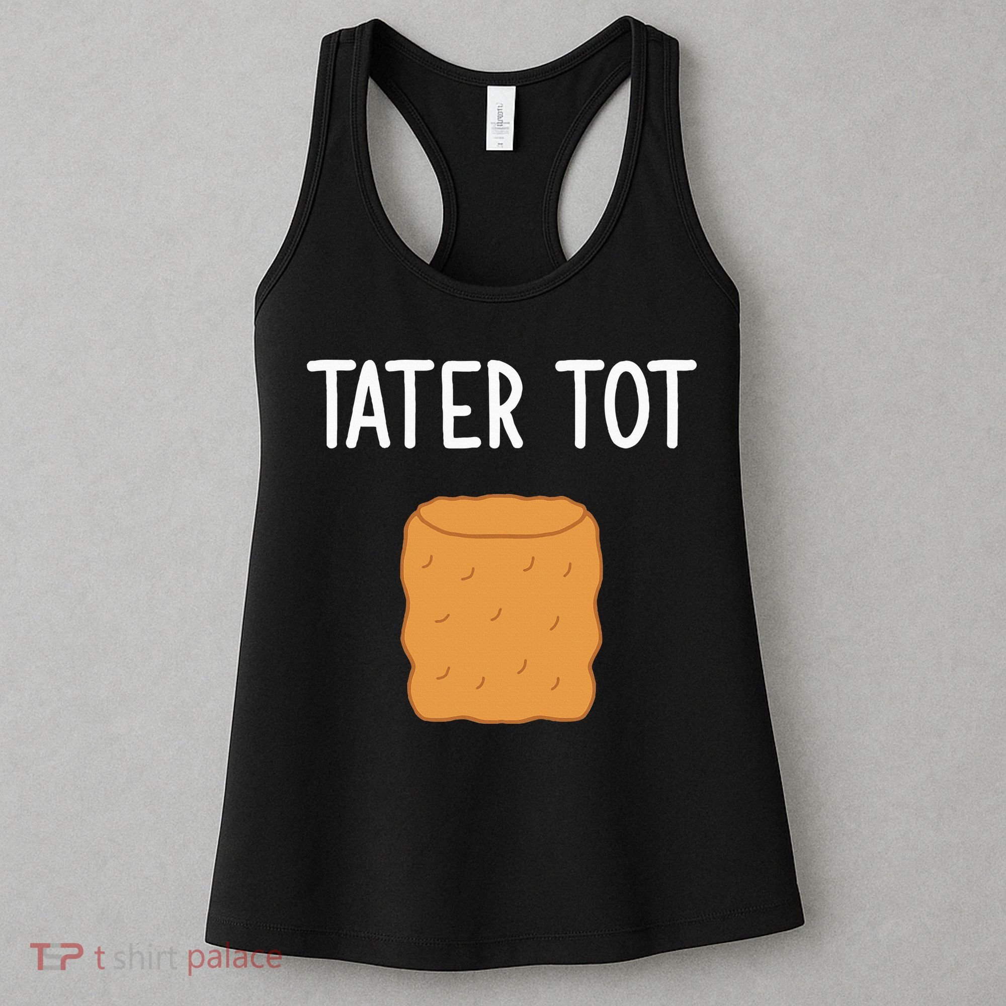 Tater Tot Funny Jokes Sarcastic Women's Tank Top