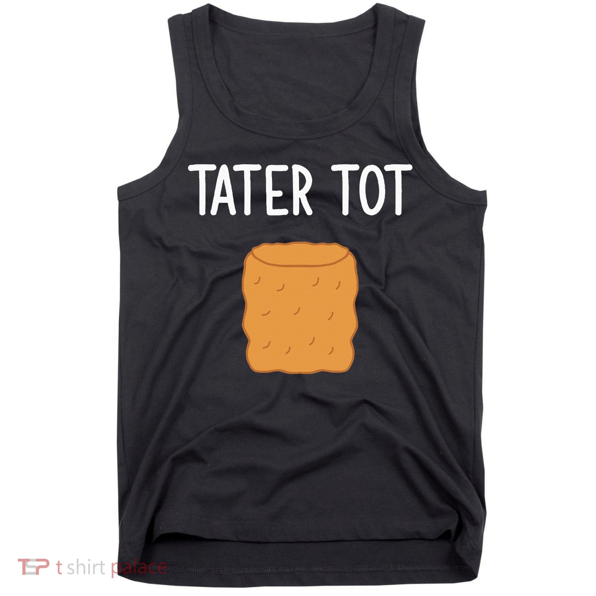 Tater Tot Funny Jokes Sarcastic Tank Top