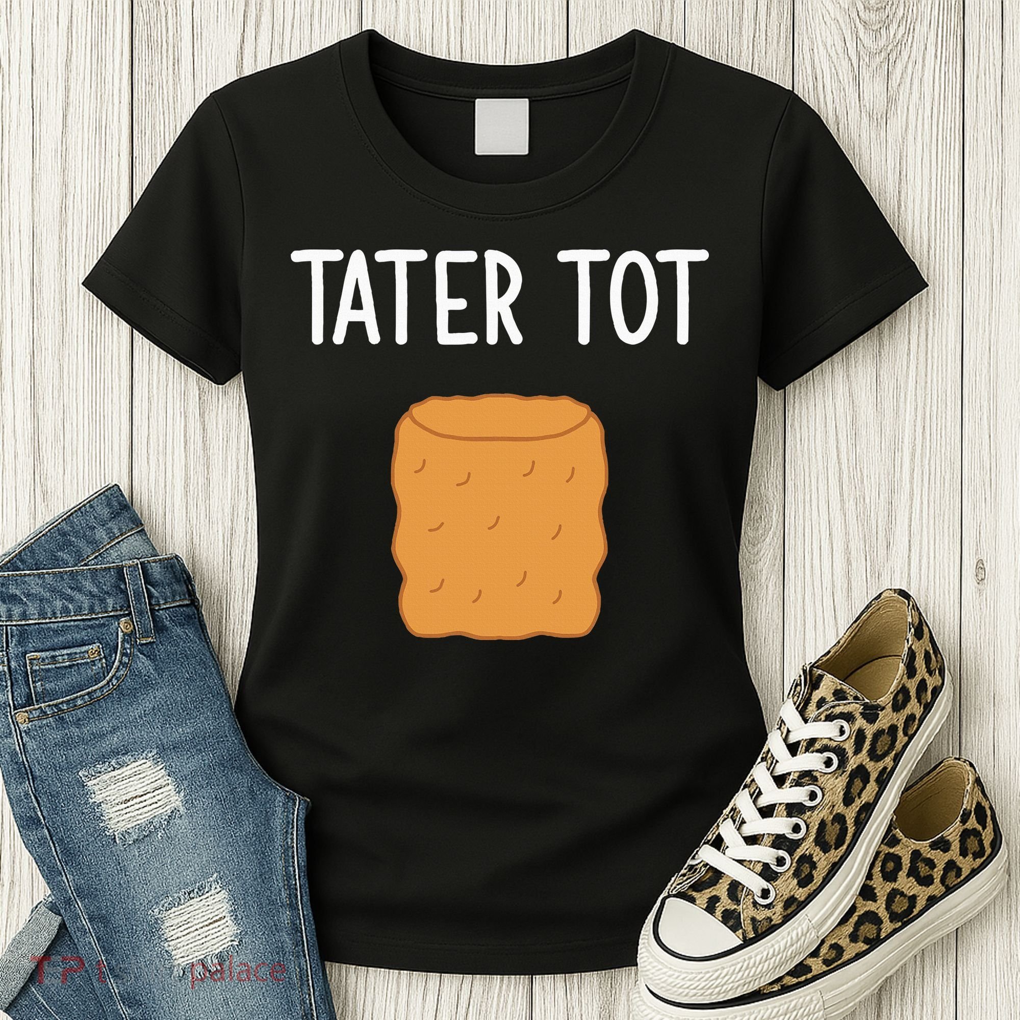 Tater Tot Funny Jokes Sarcastic Women's T-Shirt