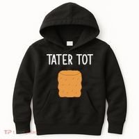 Tater Tot Funny Jokes Sarcastic Kids Hoodie thumb 0