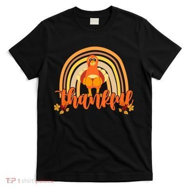 Thankful Turkey Fall Rainbow Thanksgiving T-Shirt