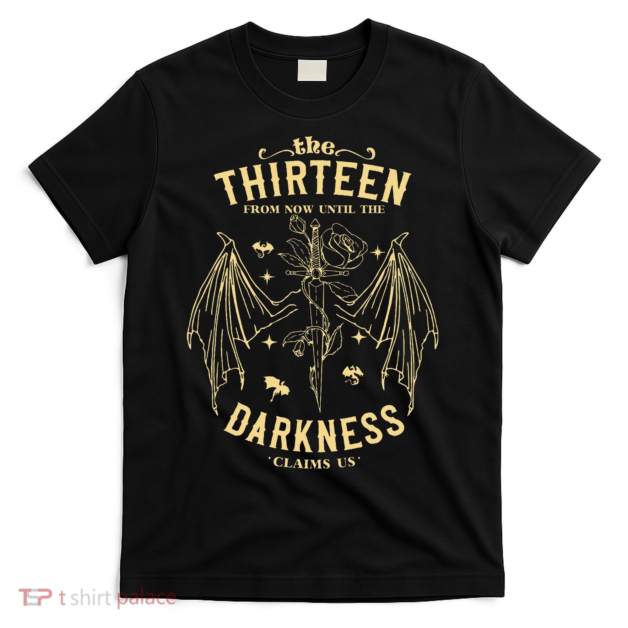 The Thirn From Now Until The Darkness Claims Us T-Shirt