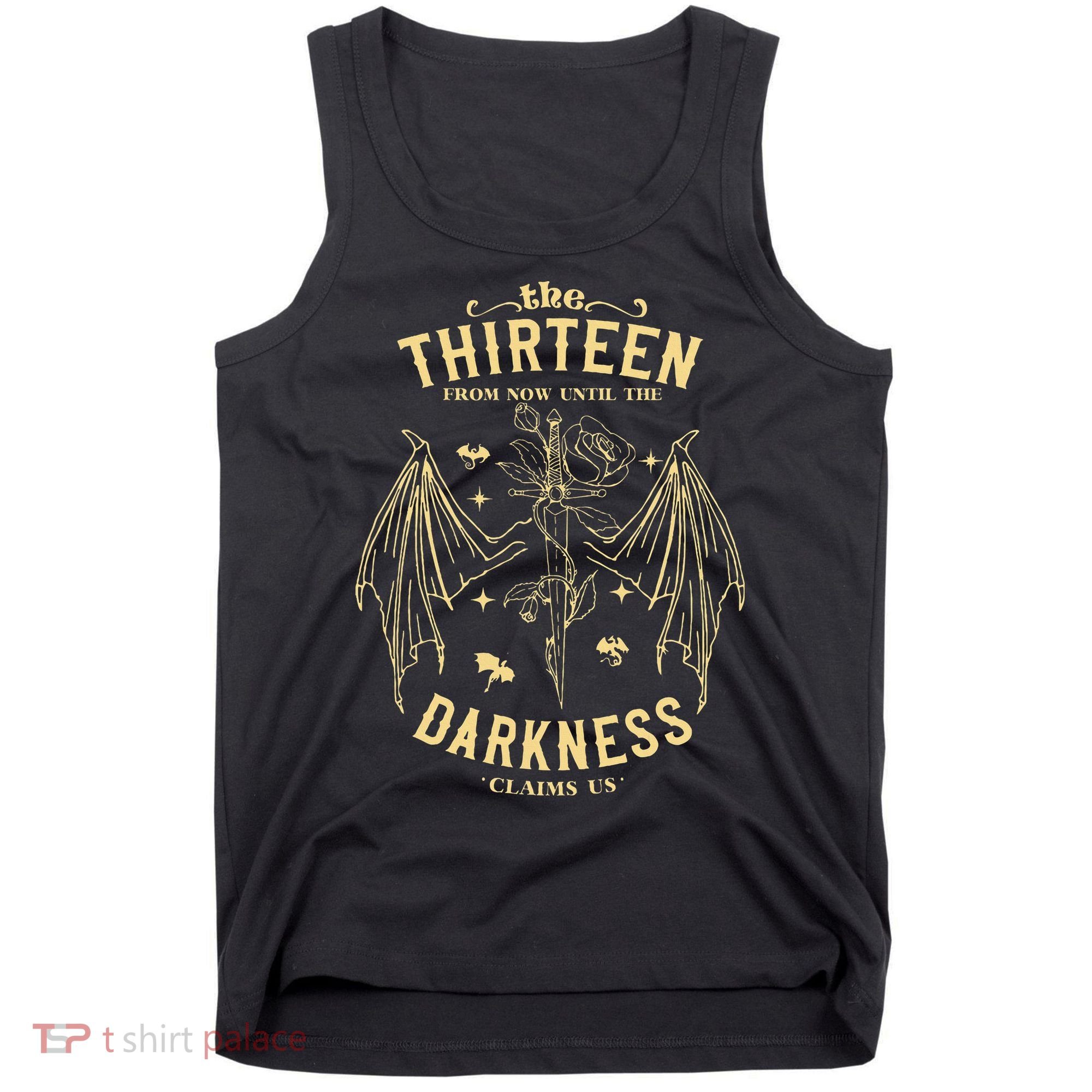 The Thirn From Now Until The Darkness Claims Us Tank Top