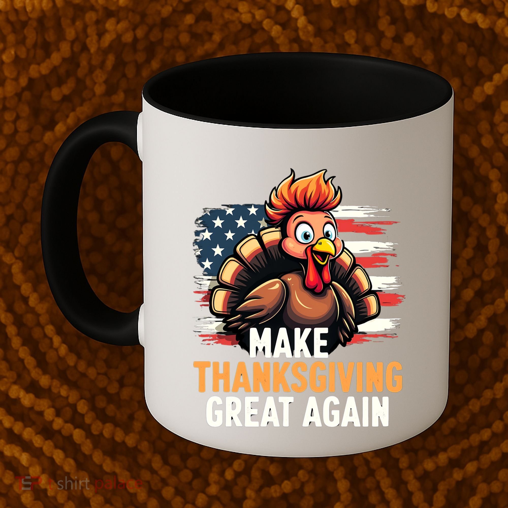 Turkey Trump Funny Make Thanksgiving Great Meaningful Gift Coffee Mug