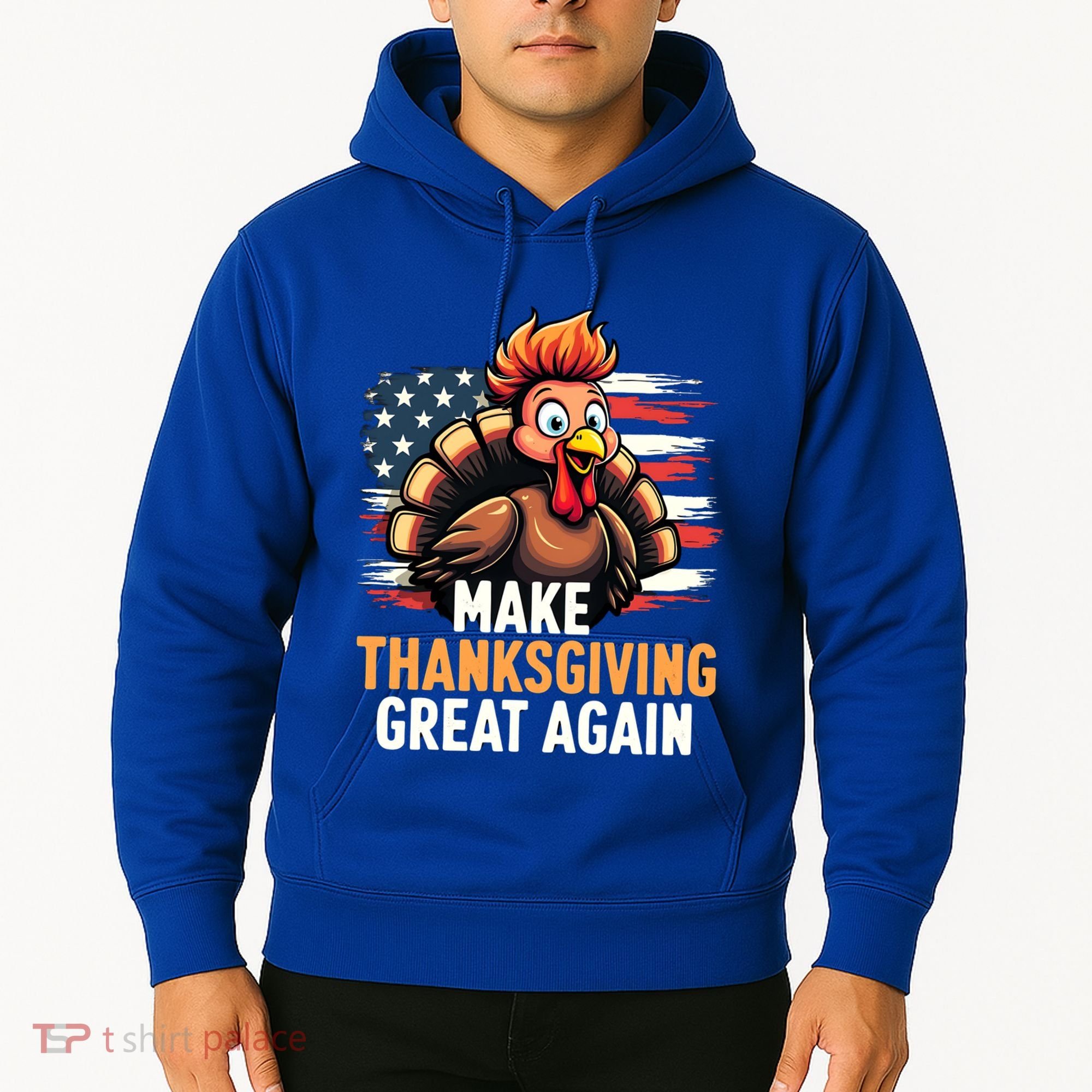 Turkey Trump Funny Make Thanksgiving Great Meaningful Gift Hoodie